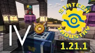 Statech Industry 1.21.1 Test Run #4 | Steel drill automation and AE2 start