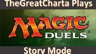 Let's Play: Magic Duels story mode Ep. 1 Gideon Jura's first duels