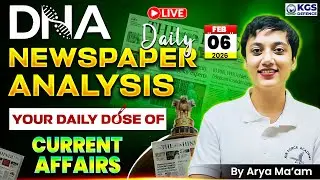 06 February 2026 Newspaper Analysis | February Daily Current Affairs 2026 for Defence Exam |Arya Mam