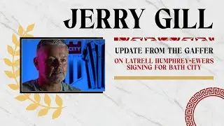 Jerry Gill on new signing Latrell Humphrey-Ewers