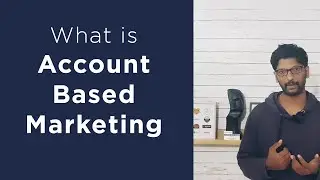 what is ABM, Account Based Marketing? Simplified and detailed!