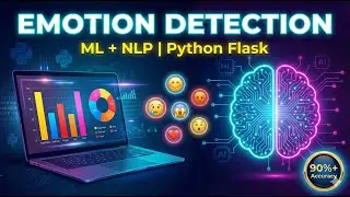 Advanced Text Emotion Detection System with ML | Python Flask NLP Project | Source Code