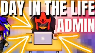 Graal Era | Day In The Life Of Admin