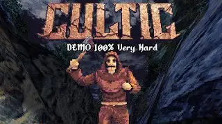 CULTIC Demo | Very Hard | 100% No Deaths