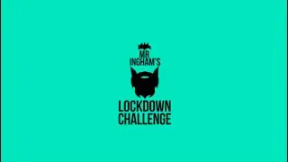 Mr Ingham's Lockdown Challenge   Round 2   #2