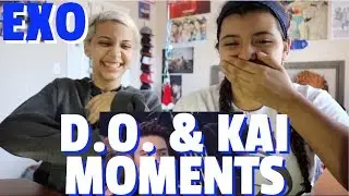 [EXO] D.O. & KAI MOMENTS REACTION!!!