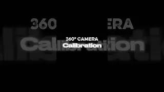 360&deg; Camera Calibration  #accessories #shorts #reels #360camera #youtubeshorts
