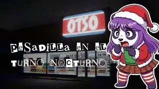 Pesadilla en el turno nocturno