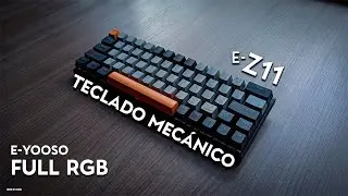 El Mejor TECLADO MEC&Aacute;NICO ⌨ Calidad-Precio por -💲50 | E-YOOSO Z11 RGB