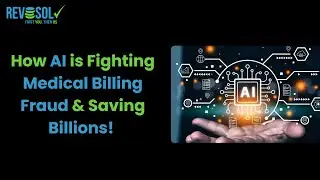 How AI is Fighting Medical Billing Fraud & Saving Billions! 🚀 | AI-Powered Revenue Cycle Management