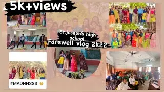 Farewell vlog 2k22 || @St.Joseph’s High School Srikakulam ||Seekakulam suhani||dance