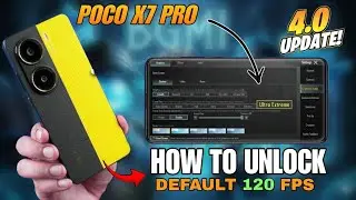 How to Unlock 120 FPS in BGMI in Poco X7 Pro - No Root - Enable 120 FPS in Poco X7 Pro