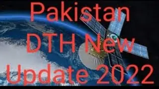 Pakistan DTH New Update 2022 | PAK DTH Comming Soon..