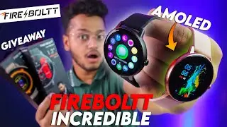 FIRE BOLTT INCREDIBLE UNBOXING & REVIEW | GIVEAWAY | AMOLED Display, Spo2, Metal Build, Budget Price