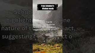 Harmonies of Insight: Wisdom Words by Franz Schubert @Mr.NonstopWisdom #shorts #quote #musician