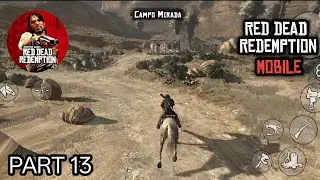RDR1 Mobile Campo Mirada Mission Gameplay | Red Dead Redemption Mobile