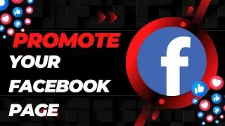 How to Promote Your Facebook Page & Get More Likes Fast! 🚀 | Facebook Ads Tips for Beginners