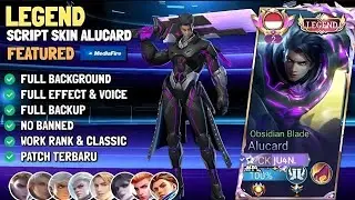 SCRIPT ALUCARD LEGEND PTCH TERBARU 