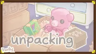📜Unpacking📜跟上小店長的搬家腳步 【安納希塔Anahita】