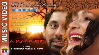 a Kancha || By Barta Gandarva || Official Music Video || Ft. Shah Shankar, Laura Ghimire