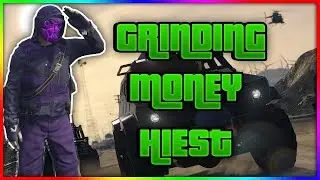 GTA 5/ ONLINE /HIEST   /GRIND  MONEY/GRINDING MONETIZATION  (Toxic monkey )