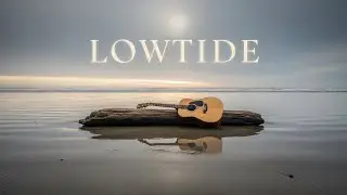 Lowtide &ndash; 1 Hour of Gentle Guitar Ambience for Focus, Calm & Quiet Flow