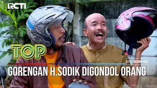 Buset Dah Gorengan H.Sodik Dibawa Kabur - TUKANG OJEK PENGKOLAN
