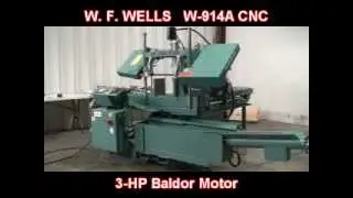 WF Wells W-914A-CNC Horizontal Bandsaw