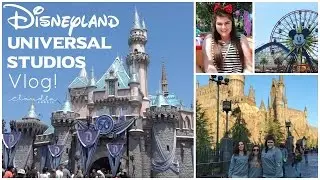Disneyland & Universal Studios Travel Diary! | Claudia Norris