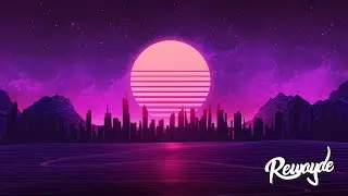 Rewayde - Synthwave Ride (Synthwave)