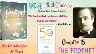 Mystic Khalil Gibran 'The PROPHET' 50 Spiritual Classic by Dr Ranjan & Rup Jhunjhunwala