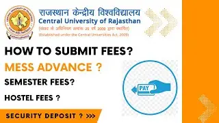 How to Submit Semester Fees and Hostel Fees of CURAJ | From Where to download the receipt ?