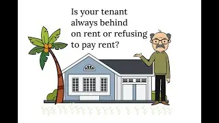 Is your tenant always behind on rent or refusing to pay rent?