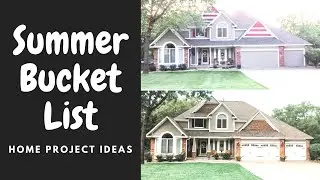 SUMMER BUCKET LIST IDEAS FOR HOME PROJECTS 2020