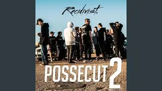Possecut 2 (feat. Radzias, Lubin, Scythe, Domi, Sparrow & Bambo the Smuggler)