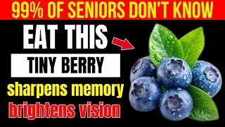 The SHOCKING Benefits of Eating THIS Tiny Berry Every Day | The Wellness Senior