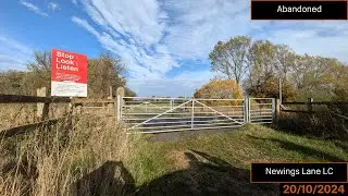 *Abandoned* Newings Lane Level Crossing (20/10/2024)