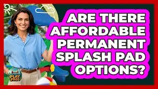 Are There Affordable Permanent Splash Pad Options? - Outdoor Play Pros