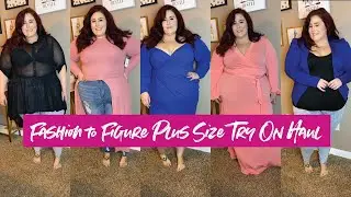 Fashion to Figure Plus Size Try On Haul | Curves, Curls and Clothes