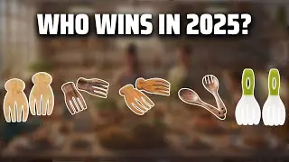 The Top 5 Best Salad Hands in 2025 - Must Watch Before Buying!