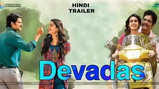 Devadas (2019) Official Hindi Trailer | Akkineni Nagarjuna, Nani, Rashmika, Aakanksha Singh