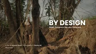 By Design | When Decisions Become Disasters