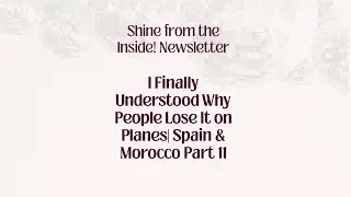 I Didn’t Lose It on This Flight — But I Finally Understood Why People Do | Spain & Morocco Part 11