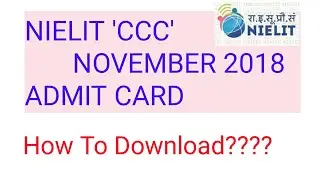 Nielit CCC November 2018 Admit Card
