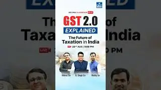 🟥Live session on: Next-Gen GST Reforms: Double Diwali Gift? | NEXT IAS