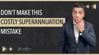 Avoid This Costly Superannuation Mistake