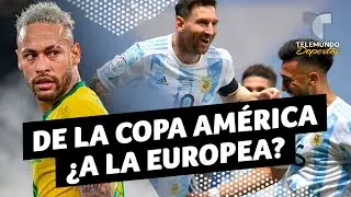 Final de Copa Am&eacute;rica, &iquest;a la europea? | Telemundo Deportes