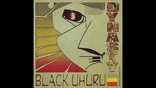 Black Uhuru - Dread To Be Rasta - (Dynasty)