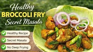 Brocolli fry like never before | Crispy Broccoli with Secret Masala 😋