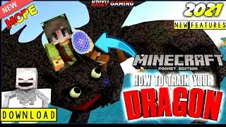 MINECRAFT PE: HOW TO TRAIN YOUR DRAGON || 2021!